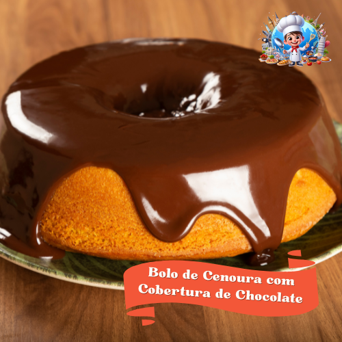 Bolo de Cenoura Fofinho com Cobertura de Chocolate